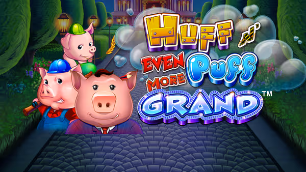 Huff N Even More Puff Grand
